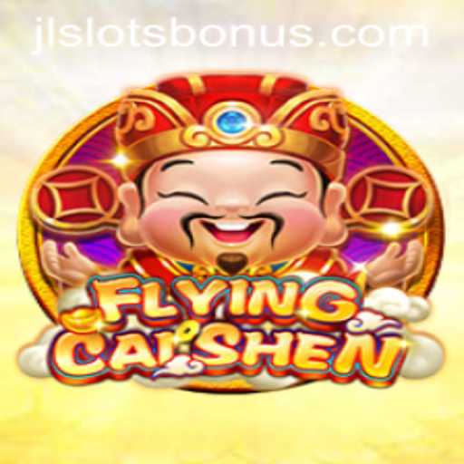 Discover the Thrills of FlyingCaiShen: A Comprehensive Guide to this Exciting Slot Game